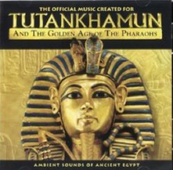 Tutankhamun and the Golden Age of the Pharaohs - Ambient Sounds Of Ancient Egypt