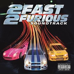 2 Fast 2 Furious [Explicit]