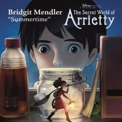 The Secret World of Arrietty: Summertime (Single)