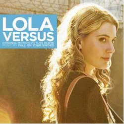 Lola Versus - Original Score