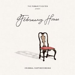 February House - Original Cast Recording
