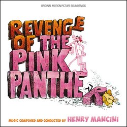 Revenge of the Pink Panther - The Complete Score