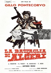The Battle of Algiers (La battaglia di Algeri)