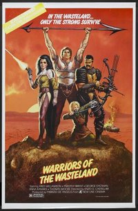 Warriors of the Wasteland (The New Barbarians / I nuovi barbari)
