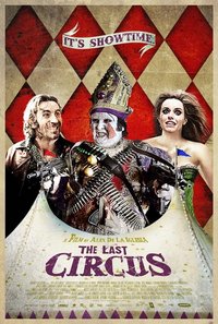 The Last Circus (Balada Triste De Trompeta)