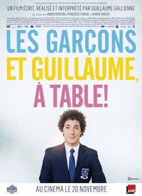Me, Myself and Mum (Les garcons et Guillaume, a table!)