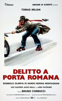 Crime at Porta Romana (Delitto a Porta Romana)