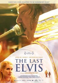 The Last Elvis (El ultimo Elvis)