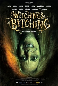 Witching & Bitching (Las brujas de Zugarramurdi)