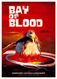 A Bay of Blood (Ecologia del delitto / Twitch of the Death Nerve / Reazione a catena)