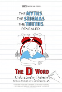 The Big Picture: Rethinking Dyslexia (The D Word: Understanding Dyslexia)