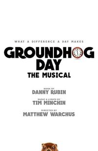 Groundhog Day - The Musical