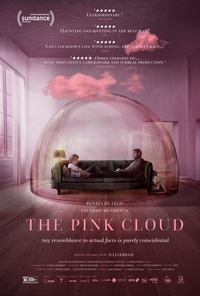 The Pink Cloud (A Nuvem Rosa)
