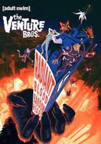 Venture Bros: Radiant Is the Blood of the Baboon Heart