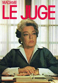 Her Ladyship the Judge (Madame le juge)