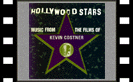 Hollywood Stars: Music From The Films Of Kevin Costner