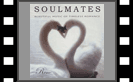 Soulmates: Beautiful Music of Timeless Romance