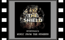 The Shield: Music from the Streets