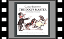 The Dog's Master