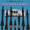 Seven Days In May / The MacKintosh Man