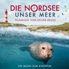 Die Nordsee - Unser Meer