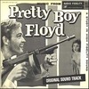 Pretty Boy Floyd