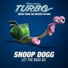Turbo: Let the Bass Go (Single)