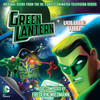 Green Lantern: The Animated Series - Volume 2