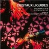 Cristaux liquides