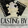 Casting By