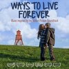 Ways to Live Forever - Music Inspired By the Motion Picture