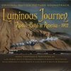 Luminous Journey: Abdu'l-Baha in America, 1912