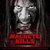 Machete Kills