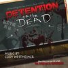 Detention of the Dead