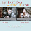 My Last Day Without You (Single)