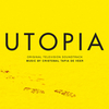 Utopia - Complete Score
