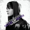 Justin Bieber: Never Say Never - The Remixes