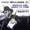 Gravity: Angels Are Hard to Find (Single)