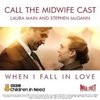 Call the Midwife: When I Fall In Love (Single)