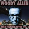 Woody Allen: Music from His Movies, Vol. 5