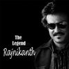 The Legend: Rajnikanth