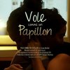 Vole comme un papillon