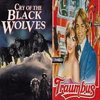 Cry of the Black Wolves / Traumbus