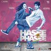 Hasee Toh Phasee