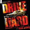 Drive Hard