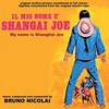 Il mio nome e Shanghai Joe (My Name is Shanghai Joe)