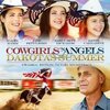 Cowgirls 'n Angels: Dakota's Summer