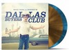 Dallas Buyers Club - Vinyl Edition