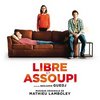 Libre et assoupi