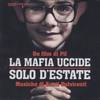 La mafia uccide solo d'estate